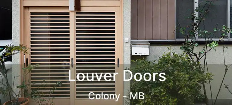  Louver Doors Colony - MB