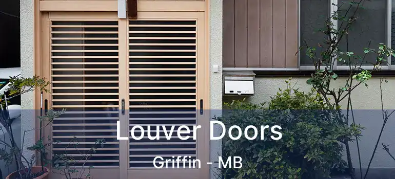  Louver Doors Griffin - MB