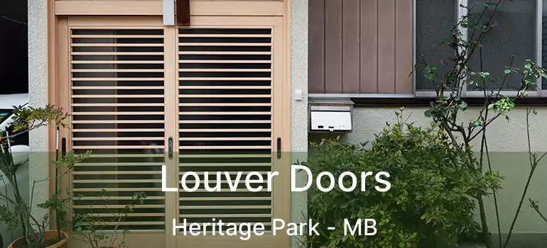  Louver Doors Heritage Park - MB