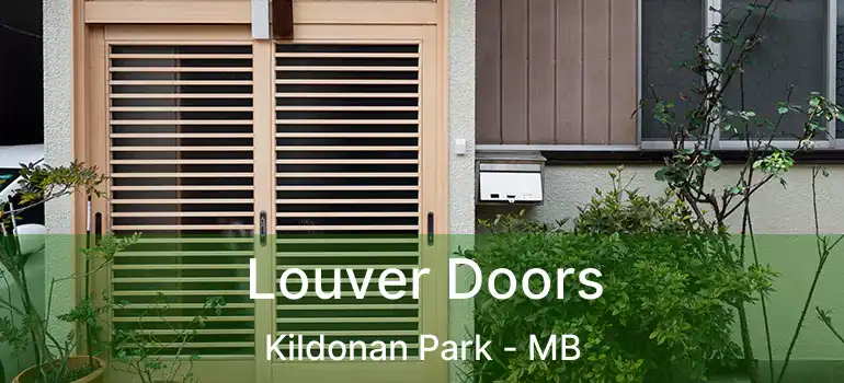  Louver Doors Kildonan Park - MB