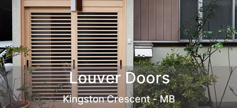  Louver Doors Kingston Crescent - MB