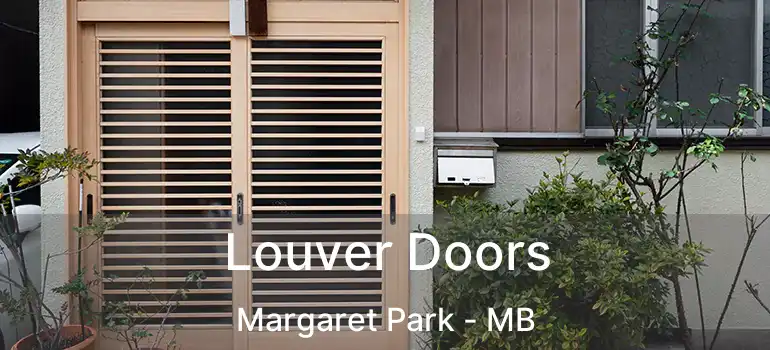  Louver Doors Margaret Park - MB