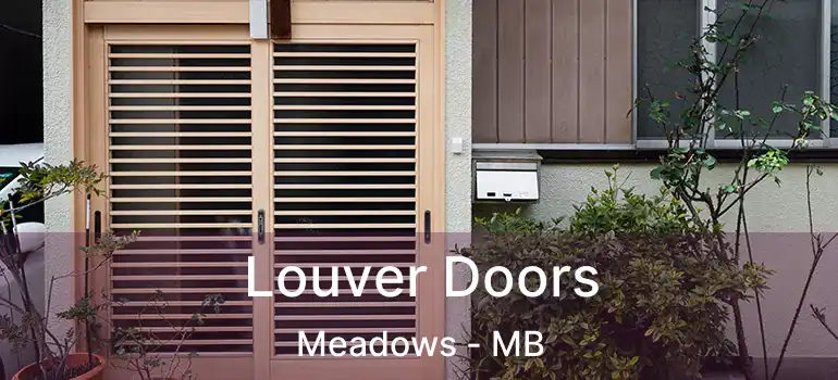  Louver Doors Meadows - MB