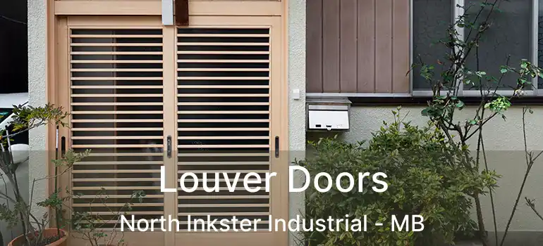  Louver Doors North Inkster Industrial - MB