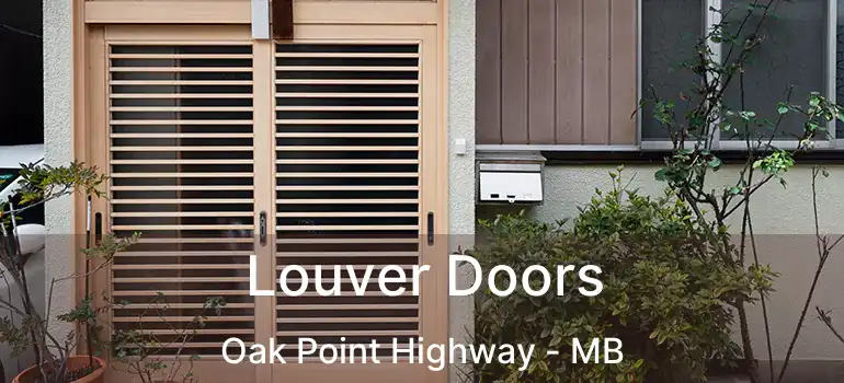  Louver Doors Oak Point Highway - MB