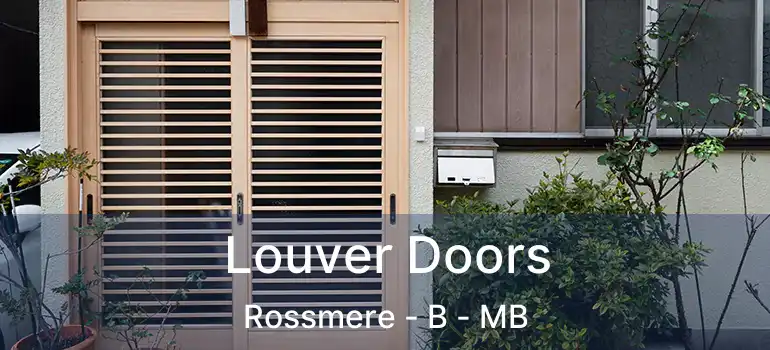  Louver Doors Rossmere - B - MB
