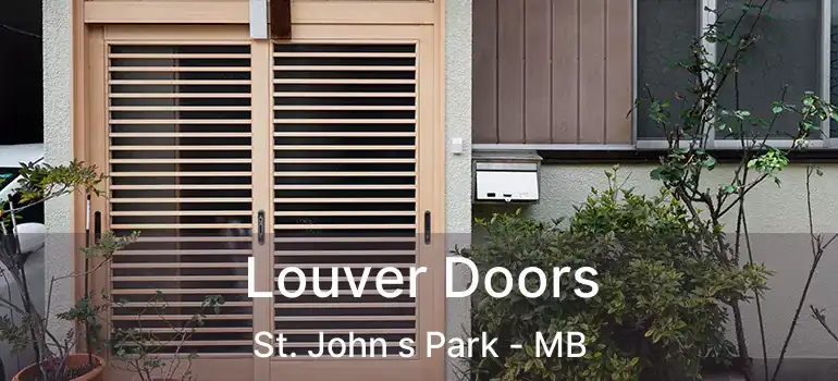  Louver Doors St. John s Park - MB