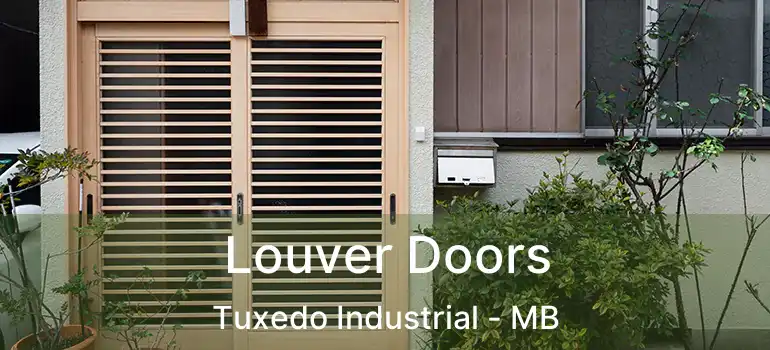  Louver Doors Tuxedo Industrial - MB
