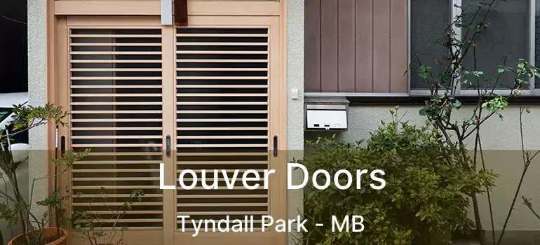  Louver Doors Tyndall Park - MB