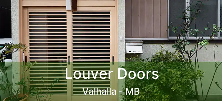  Louver Doors Valhalla - MB