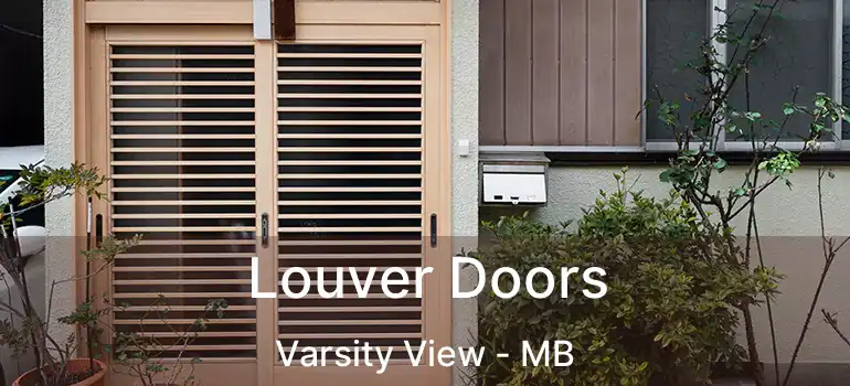  Louver Doors Varsity View - MB