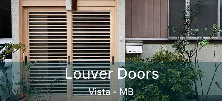 Louver Doors Vista - MB