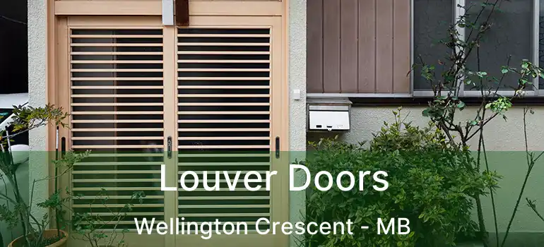  Louver Doors Wellington Crescent - MB