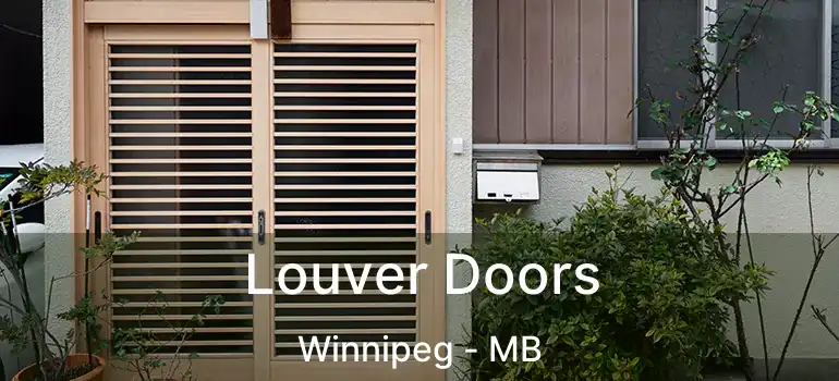  Louver Doors Winnipeg - MB
