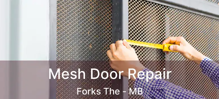  Mesh Door Repair Forks The - MB