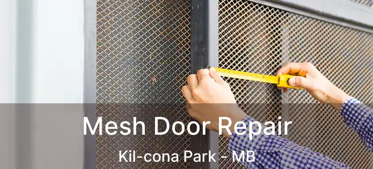  Mesh Door Repair Kil-cona Park - MB