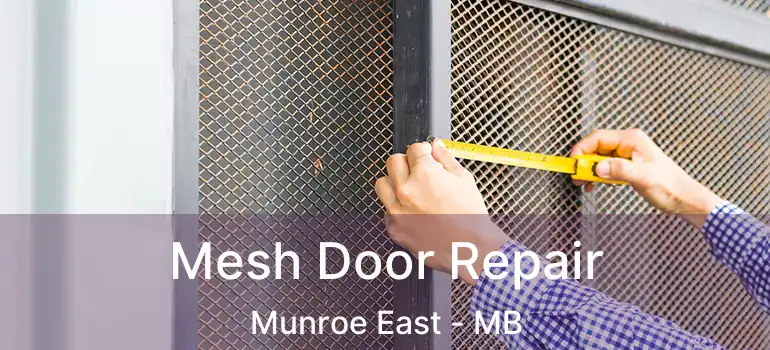  Mesh Door Repair Munroe East - MB