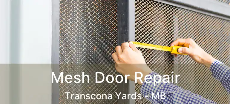 Mesh Door Repair Transcona Yards - MB