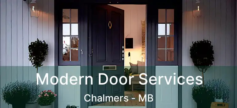  Modern Door Services Chalmers - MB
