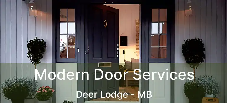  Modern Door Services Deer Lodge - MB