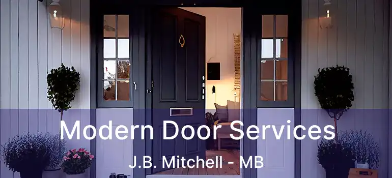  Modern Door Services J.B. Mitchell - MB