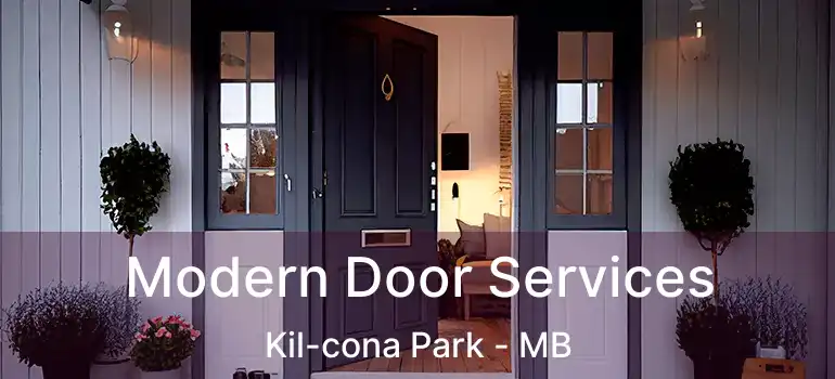  Modern Door Services Kil-cona Park - MB