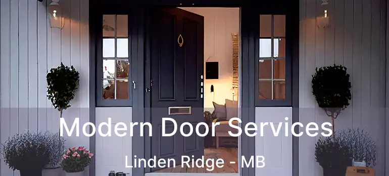  Modern Door Services Linden Ridge - MB