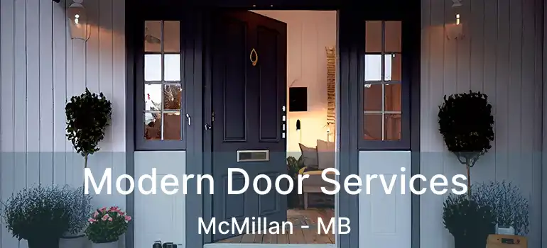  Modern Door Services McMillan - MB