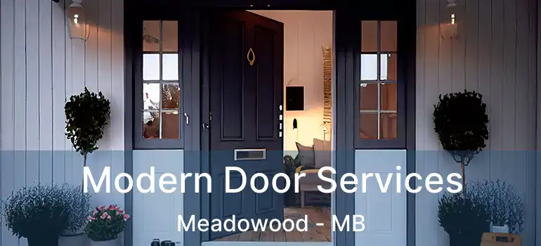  Modern Door Services Meadowood - MB