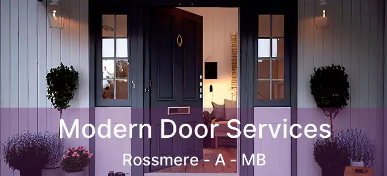  Modern Door Services Rossmere - A - MB