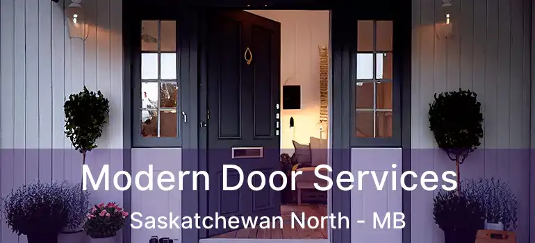  Modern Door Services Saskatchewan North - MB