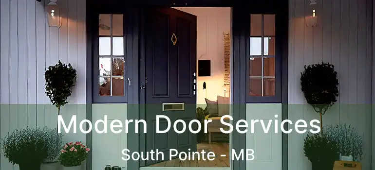  Modern Door Services South Pointe - MB