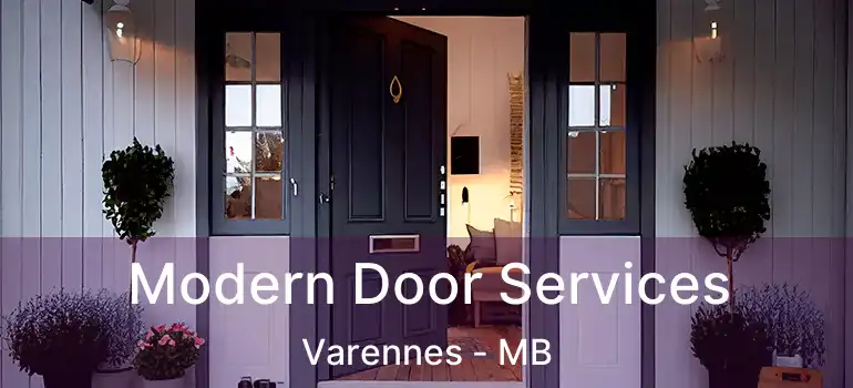  Modern Door Services Varennes - MB