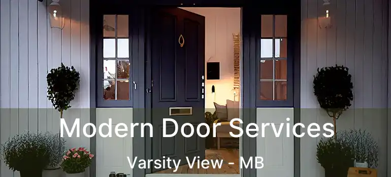  Modern Door Services Varsity View - MB