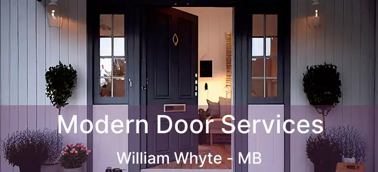  Modern Door Services William Whyte - MB