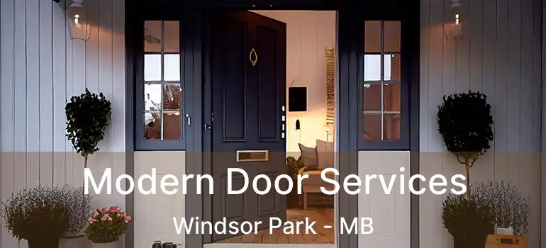  Modern Door Services Windsor Park - MB
