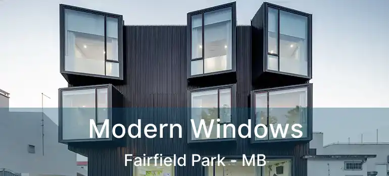  Modern Windows Fairfield Park - MB