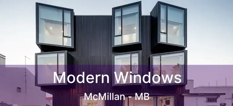  Modern Windows McMillan - MB