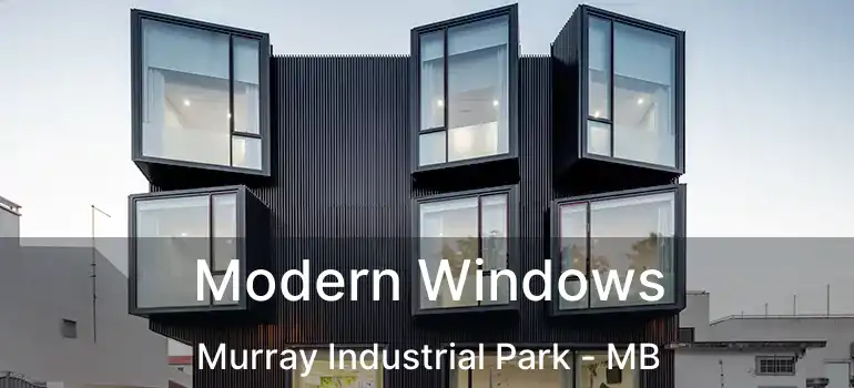  Modern Windows Murray Industrial Park - MB