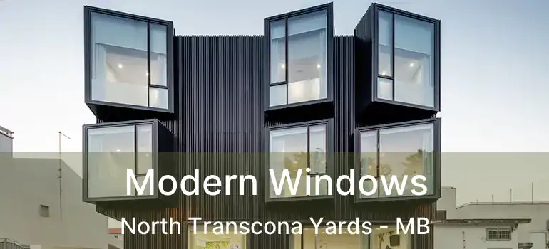  Modern Windows North Transcona Yards - MB