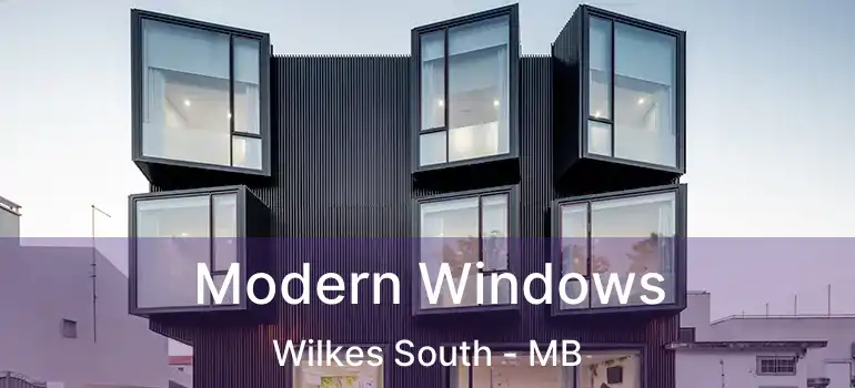  Modern Windows Wilkes South - MB