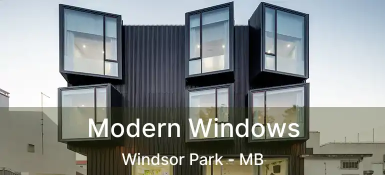  Modern Windows Windsor Park - MB