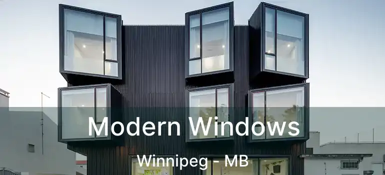  Modern Windows Winnipeg - MB
