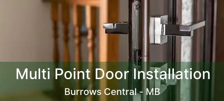  Multi Point Door Installation Burrows Central - MB