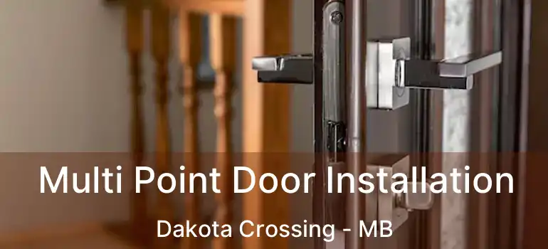 Multi Point Door Installation Dakota Crossing - MB