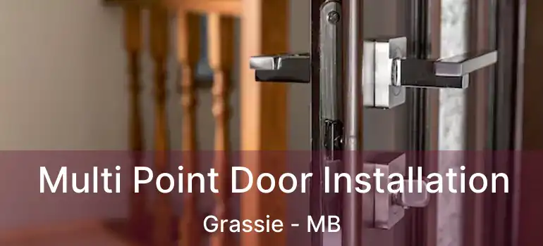  Multi Point Door Installation Grassie - MB