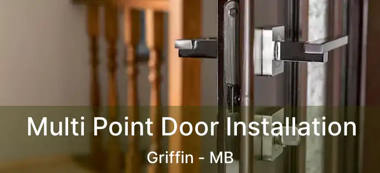  Multi Point Door Installation Griffin - MB