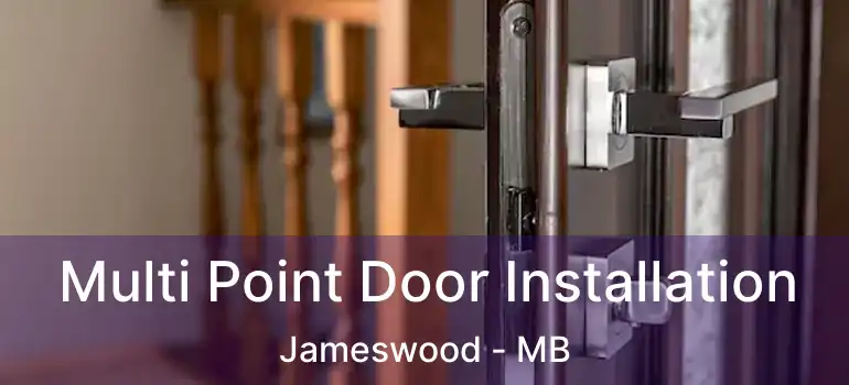  Multi Point Door Installation Jameswood - MB