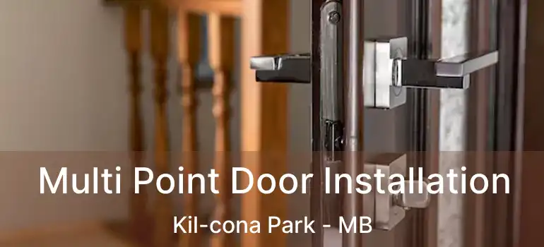  Multi Point Door Installation Kil-cona Park - MB