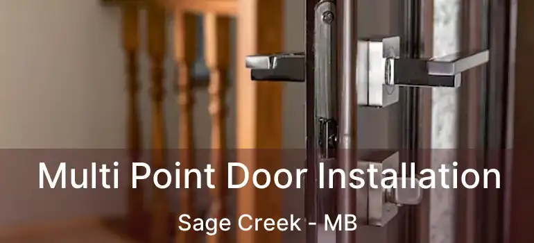  Multi Point Door Installation Sage Creek - MB